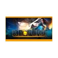 Ion Fury למכירה 