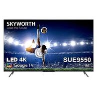 טלוויזיה Skyworth 86SUE9550 4K  86 אינטש למכירה 