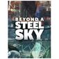 Beyond a Steel Sky למכירה , 3 image